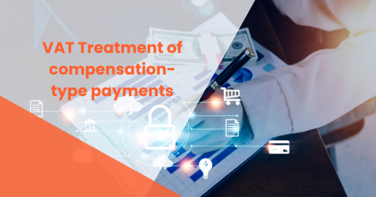VAT treatment of compensation-type payments