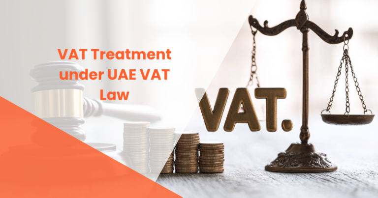 VAT Treatment under UAE VAT Law