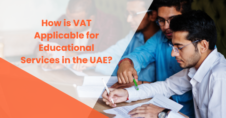 How is VAT Applicable for Educational Services in the UAE?