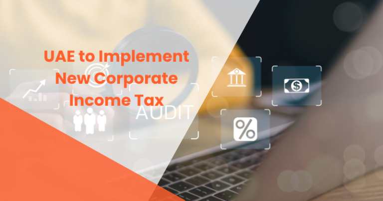 UAE to Implement New Corporate Income Tax