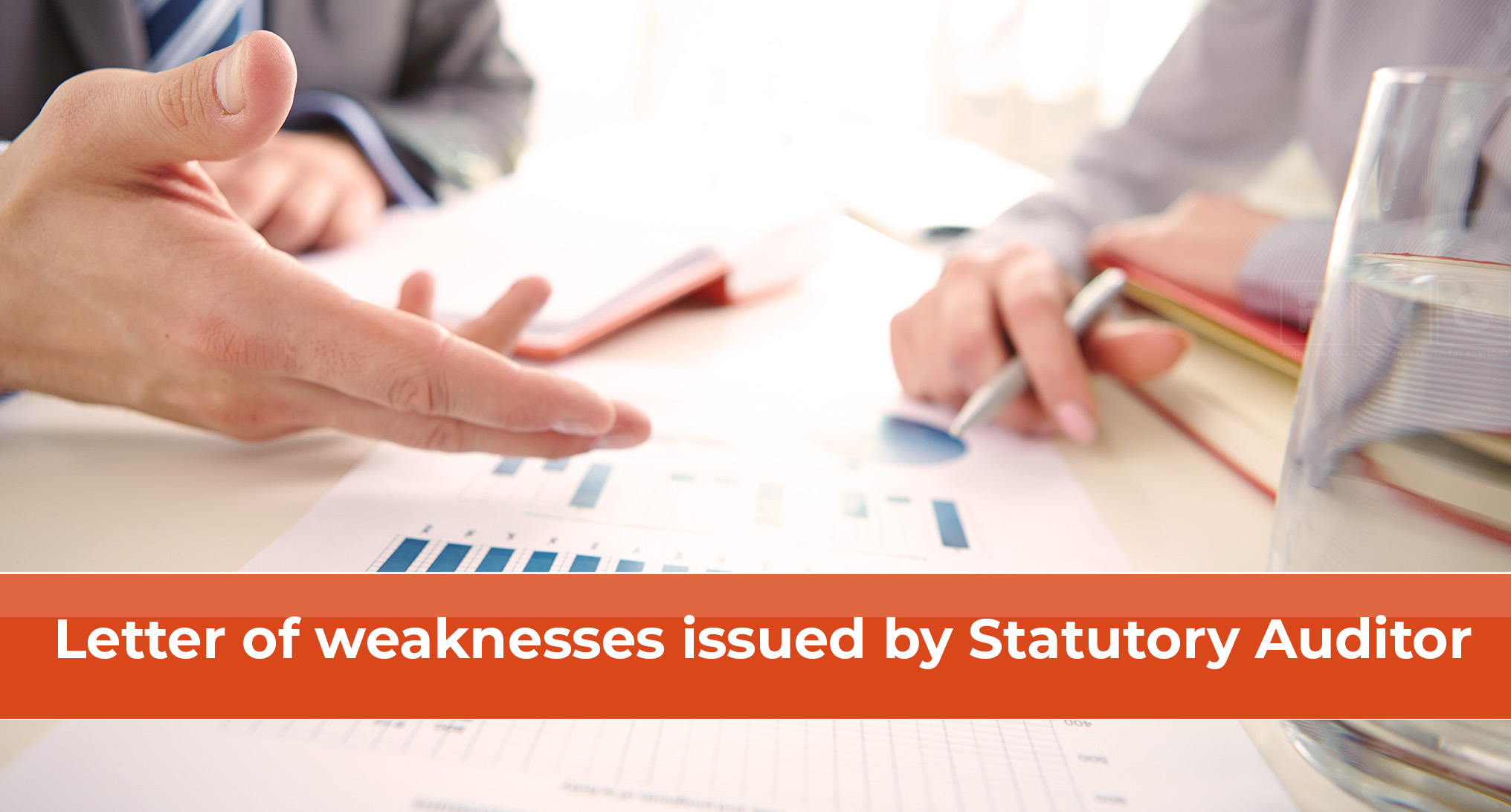 Letter of weaknesses issued by Statutory Auditor