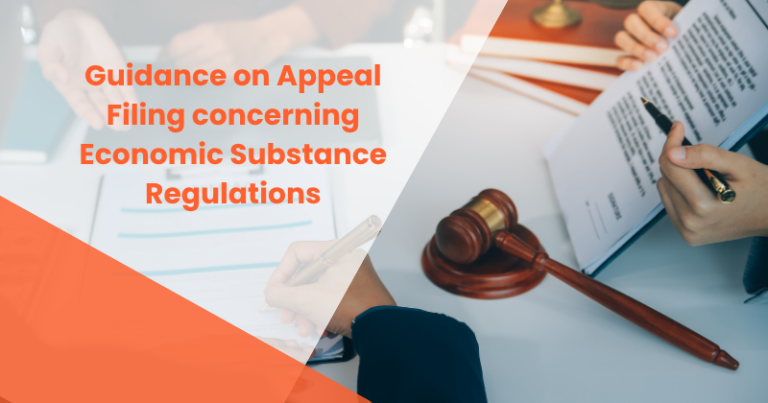 Guidance on Appeal Filing concerning Economic Substance Regulations