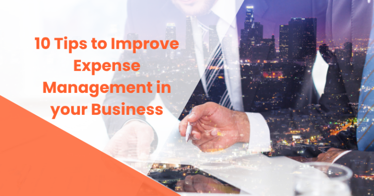 10 Tips to improve expense management in your business