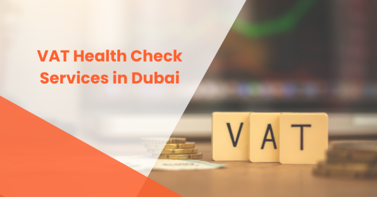 VAT Health Check Services in Dubai