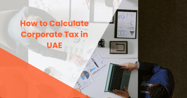 How to Calculate Corporate Tax in UAE