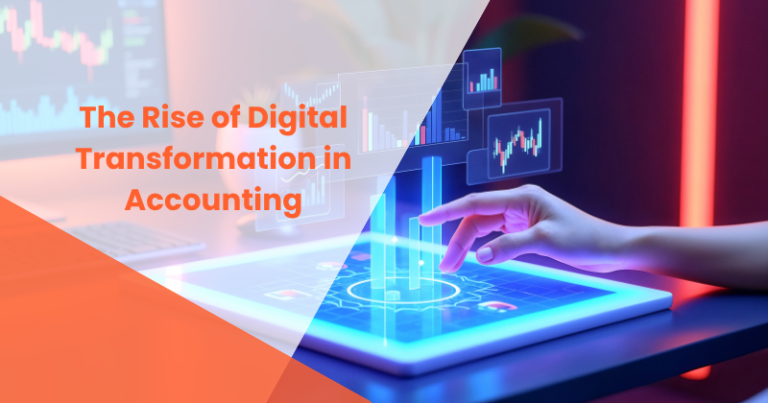 The Rise of Digital Transformation in Accounting
