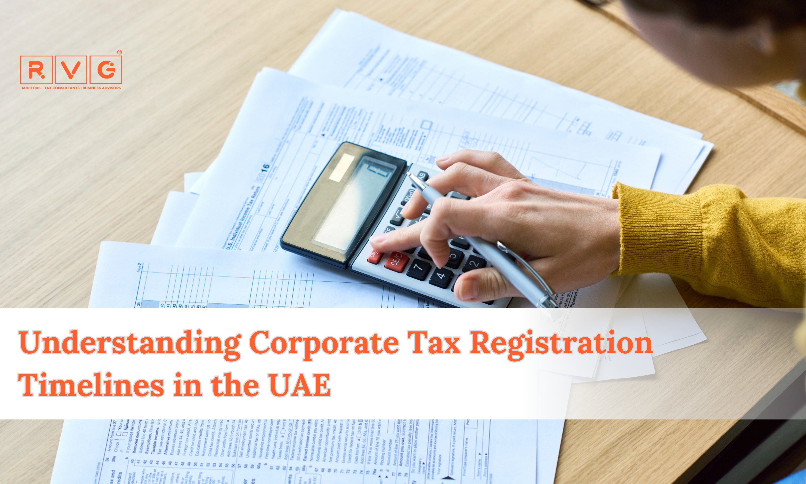 Person calculating corporate tax registration deadlines in the UAE.