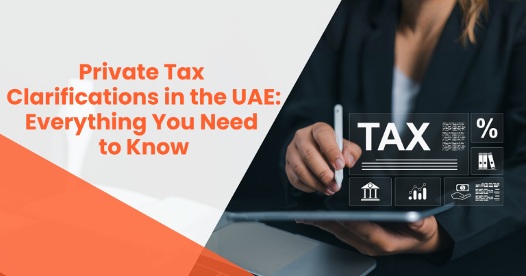 Private tax clarifications in the UAE | RVG providing expert tax guidance