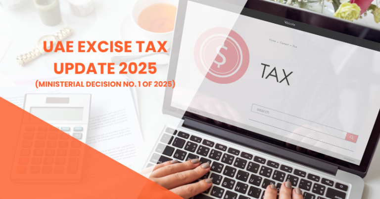 UAE EXCISE TAX UPDATE 2025