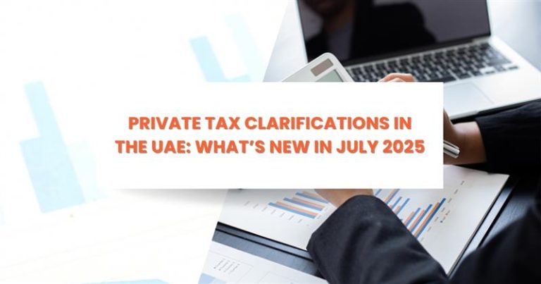 Businessperson analyzing financial documents with a laptop, highlighting Private Tax Clarifications in UAE 2025 Update.