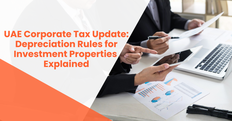 UAE Corporate Tax Depreciation Rules for Investment Properties