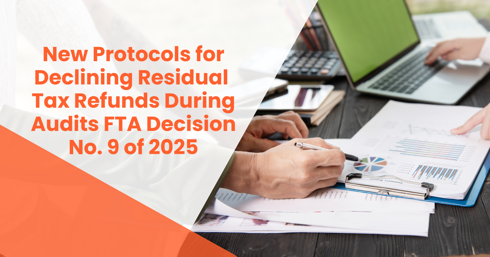 Document highlighting FTA’s Decision No. 9 of 2025 on residual tax refund protocols