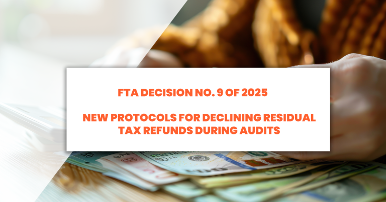 Document highlighting FTA’s Decision No. 9 of 2025 on residual tax refund protocols